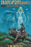 Magics Fire by J.M.Wolfe